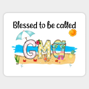 Blessed To Be Called Gma Summer Beach Happy Mother's Magnet